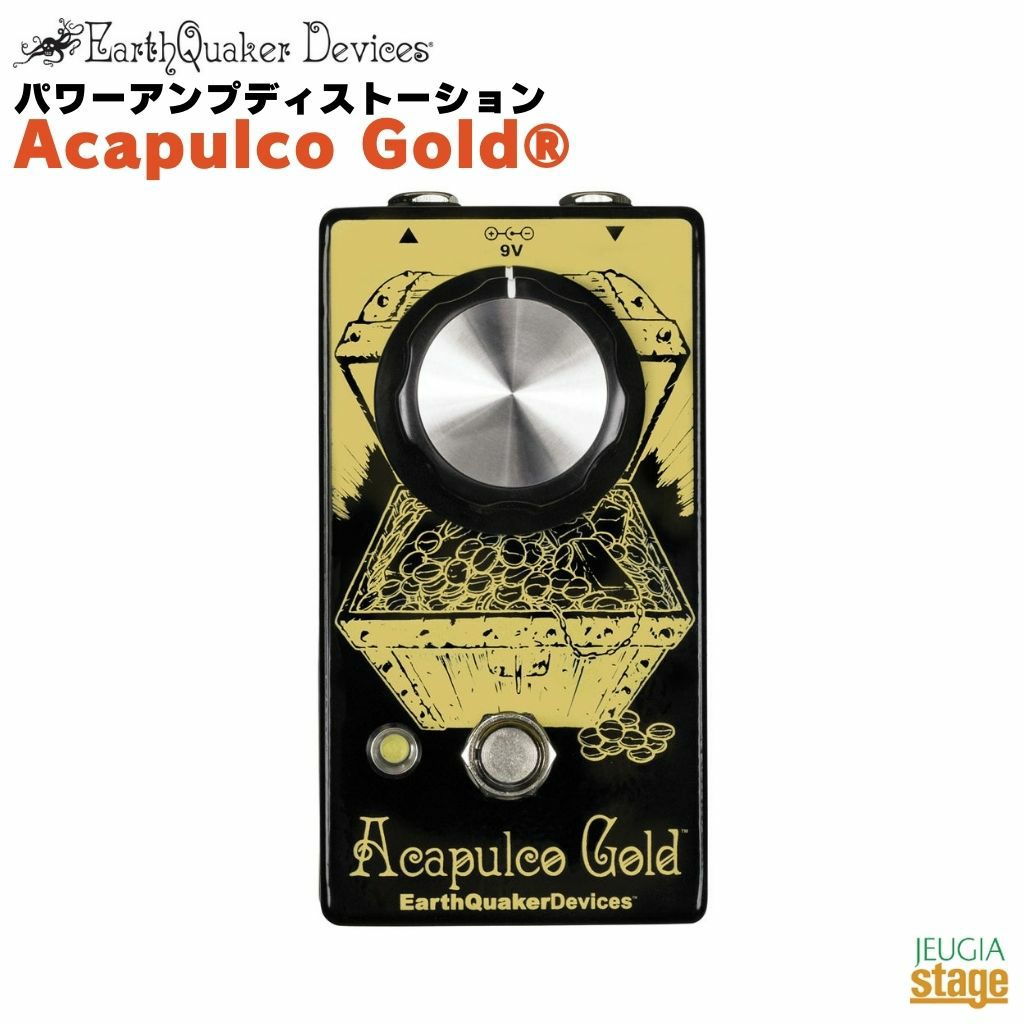 EarthQuakerDevicesACAPULCOGOLDアースクエイカーデバイスディストーション【店頭受取対応商品】