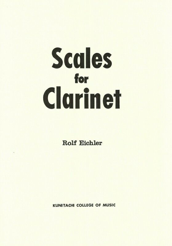 [クラリネット教本]アイヒラーScalesforClarinetクラリネットのための音階＜KunitachiCollegeofMusic＞