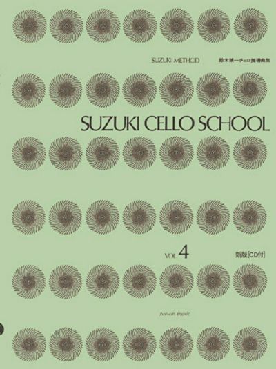 スズキメソード鈴木鎮一チェロ指導曲集 4（CD付）［新版］＜全音