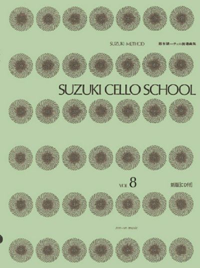 スズキメソード鈴木鎮一チェロ指導曲集 8（CD付）［新版］ ＜全音