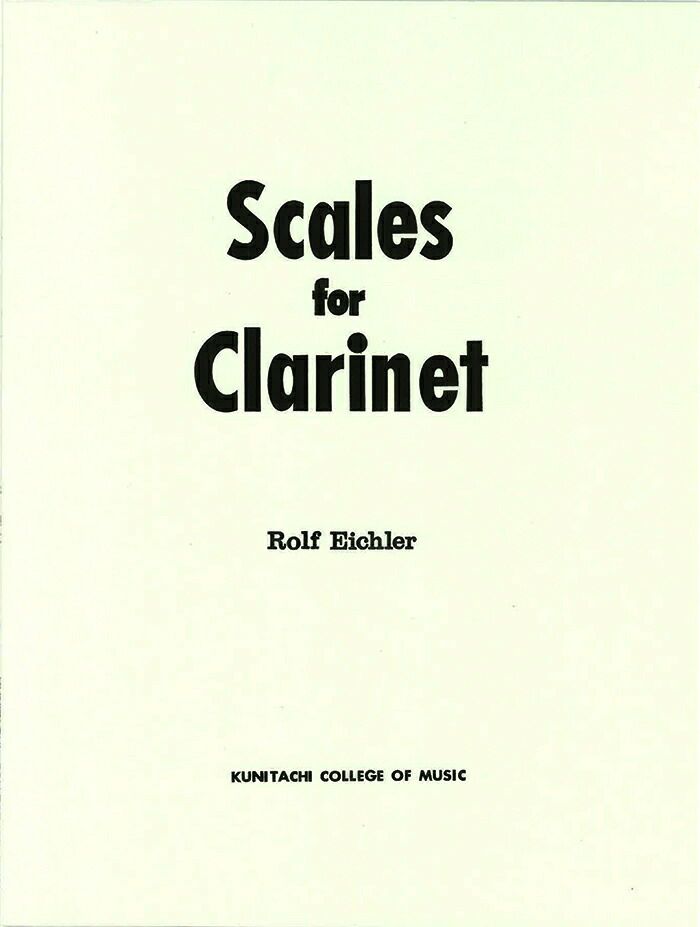 【クラリネット教則本】RolfEichlerScalesforClarinetアイヒラ―「クラリネットのためのスケール」