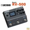 BOSSRV-500（ボスリバーブ）【RECOMMEND：三条本店】