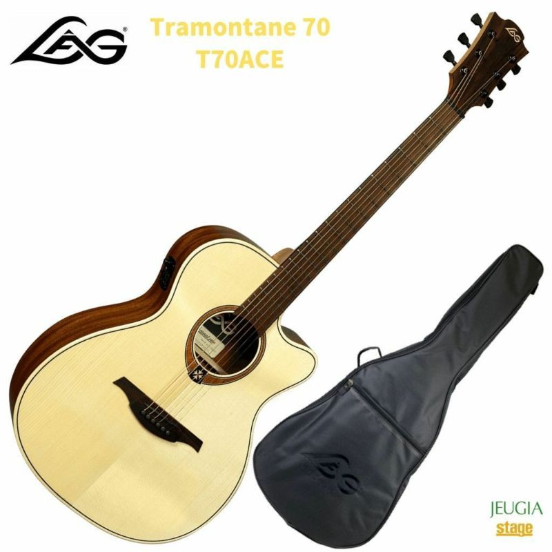 エレアコ　アコースティックギター　T70ACEラグ　JEUGIA　LAG　アコギ　70　SET】※こちらの商品はお取り寄せとなります。在庫確認後ご連絡します。　GUITARS　【Guitar　Tramontane　フォークギター