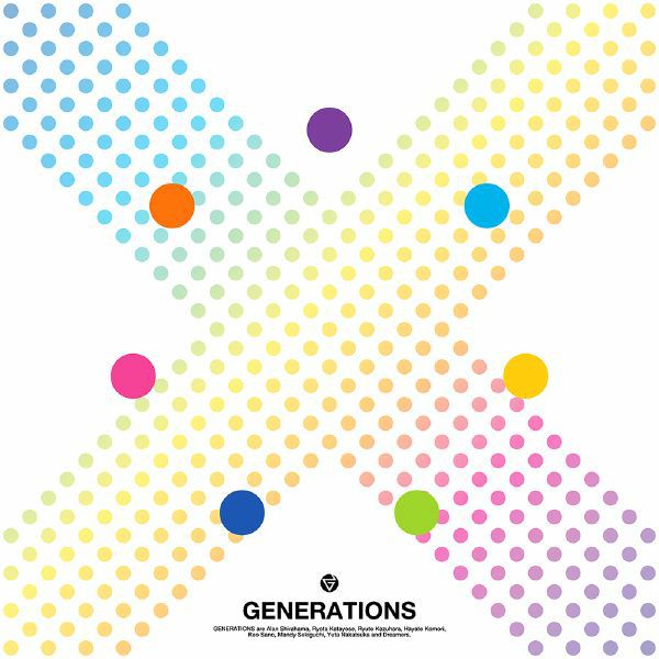 GENERATIONS from EXILE TRIBE「X」【初回生産限定CD+DVD+