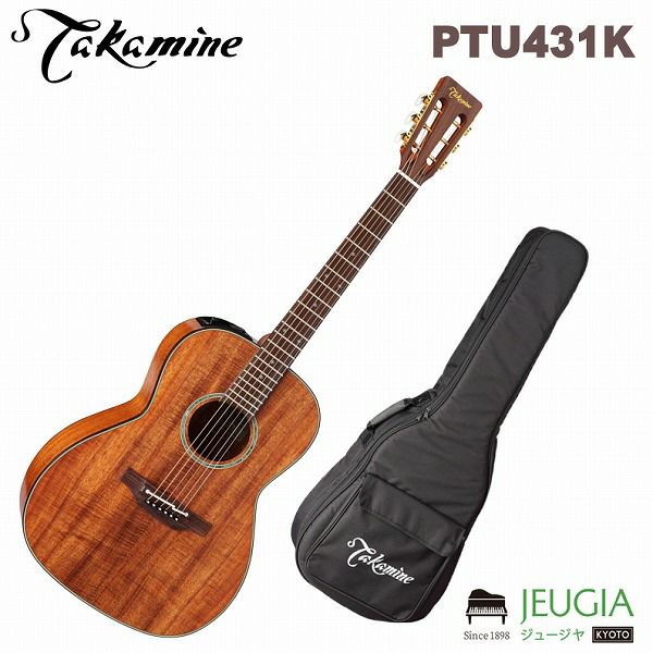 Takamine PTU431K エレアコギター タカミネ エレアコ アコースティック