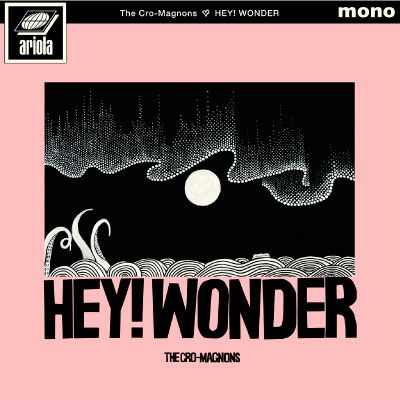 【予約】2024.2.7発売ザ・クロマニヨンズ『HEY! WONDER』初回仕様限定盤CD(紙ジャケット仕様)　[三条本店] | JEUGIA