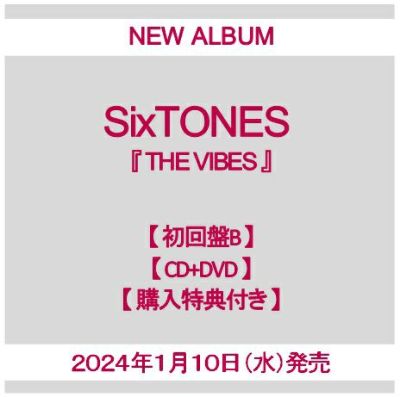 予約】2024年1月10日発売SixTONES『THE VIBES』【初回盤A CD+Blu-ray