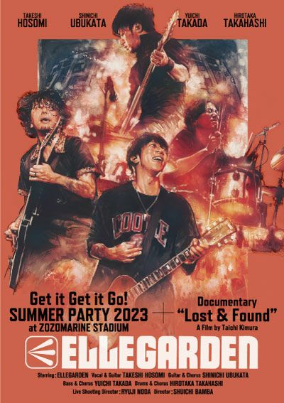 【予約】2023.12.27発売ELLEGARDEN『Get it Get it Go! SUMMER PARTY 2023 at  ZOZOMARINE STADIUM』 + 『ELLEGARDEN : Lost &  Found』2Blu-ray※購入者特典：B2ポスター付き！[三条本店] | 