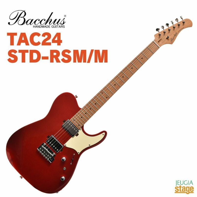 Bacchus TAC24 STD-RSM/M CARバッカス エレキギター ローステッドメイプル テレキャスター  キャンディアップルレッド【Stage Guitar】※こちらの商品はお取り寄せとなります。在庫確認後ご連絡します。 | JEUGIA