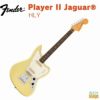 Fender Player II Jaguar Hialeah Yellowフェンダー プレイヤー2 ジャガー ハイアリアイエロー【Stage Guitar】エレキギター 黄