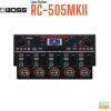 BOSS Loop Station RC-505MK2ボス　ループステーション テーブルトップ・ルーパー【Stage Desk Top Music】【Stage Guitar Accessory】エフェクター