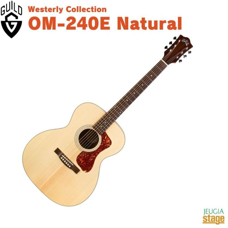 Guild OM-240E NaturalWesterly Collectionギルド アコースティック